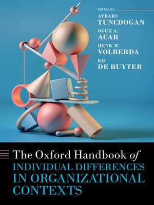 cover image of The Oxford Handbook of Individual Differences in Organizational Contexts